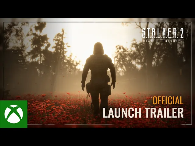 S.T.A.L.K.E.R. 2: Heart of Chornobyl Launch Trailer