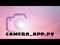 Build your own camera app with python