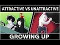 Growing Up Attractive VS Unattractive