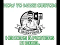 How to Make Custom Headers and Footers in Excel