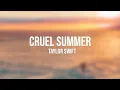 Download Lagu Cruel Summer - Taylor Swift (Lyrics)