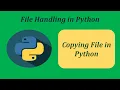 Python File Copy Copying File in Python