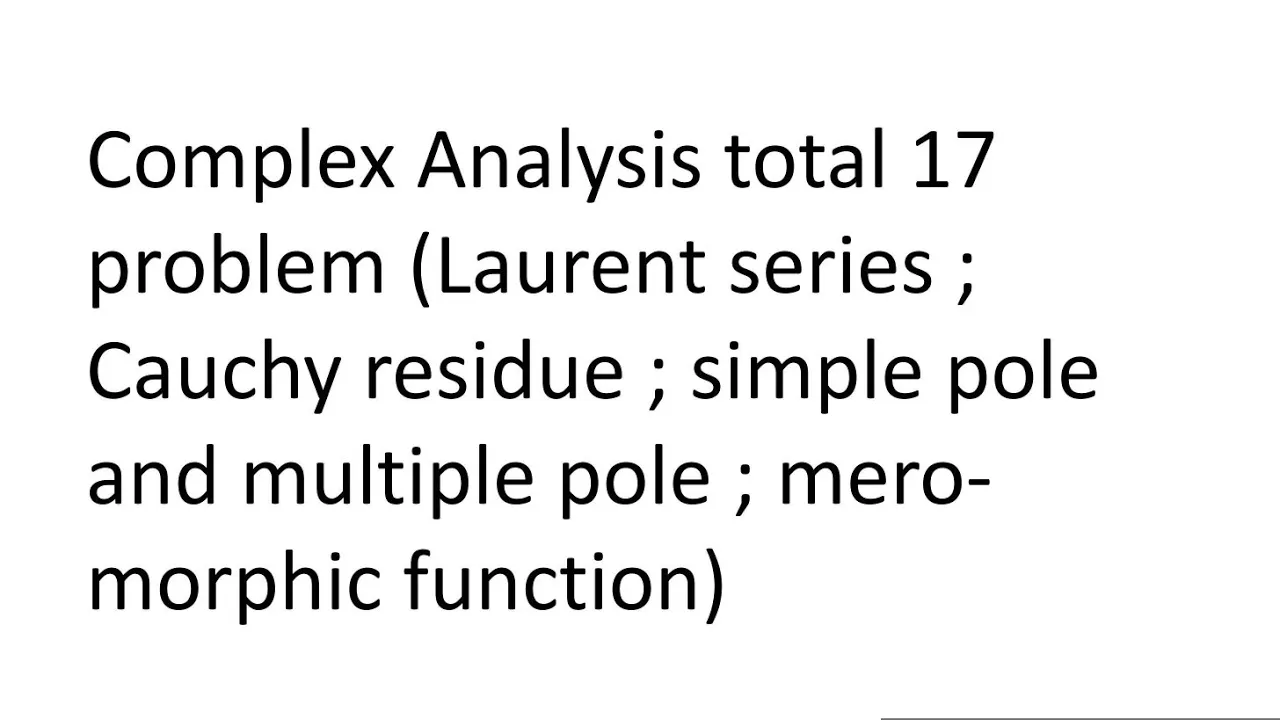 Complex Analysis 17 problem