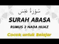 Surah Abasa | Murattal Irama Hijaz Merdu Rumus 3 Nada | Solihin Elrahmat