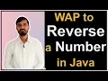 Program to Reverse a Number in Java by Deepak