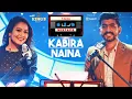 Download Lagu Neha Kakkar T-Series Mixtape : Kabira Naina l Mohd Irfan l Bhushan Kumar l Ahmed Khan l Abhijit V