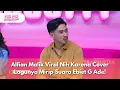 Download Lagu Alfian Malik Viral Nih Karena Cover Lagunya Mirip Suara Ebiet G Ade! - PAGI PAGI AMBYAR (14/5/25) P4