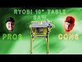 Ryobi 10 Table Saw Review