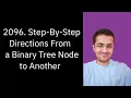 Solve LeetCode - 2096 Step-By-Step Directions From a Binary Tree Node to Another