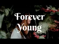 Download Lagu UNDRESSD - Forever Young (Lyrics)