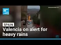 Spain Valencia on alert for heavy rains and flooding FRANCE 24 English