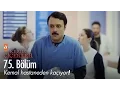 Download Lagu Kemal hastaneden kaçıyor! - Kırgın Çiçekler 75. Bölüm - atv