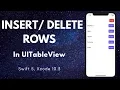 Swift 5 - Insert Delete Rows in UITableView Xcode 10 3