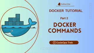 All Docker Commands Explained Docker Tutorial for Beginners 2025
