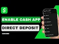 How to Enable Cash App Direct Deposit