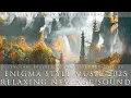 Download Lagu ENIGMA Style Music 2025 / Relaxing New Age Sound / Cynosure - Inspiration Part II
