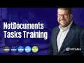 NetDocuments Tasks Training