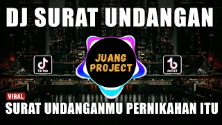 dj surat undangan remix viral tiktok terbaru 2022