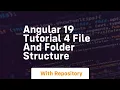 Angular 19 tutorial 4 file and folder structure