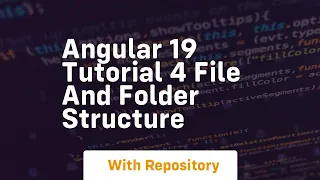 Angular 19 tutorial 4 file and folder structure