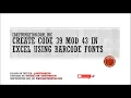 How to create Code 39 MOD 43 barcodes in Excel using Barcode Fonts