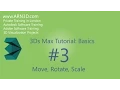 Tutorial 3Ds Max Basics Move Rotate Scale