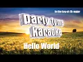Lady Antebellum - Hello World (Karaoke Version)
