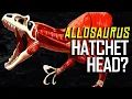 Allosaurus Didn t Hunt With a Hatchet Head Here s Why