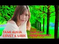 Download Lagu SAAT KAU PERGI  VEGETOZ-COVER TAMI AULIA