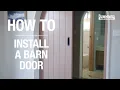 How to Install a Barn Door - The Step-by-step Guide