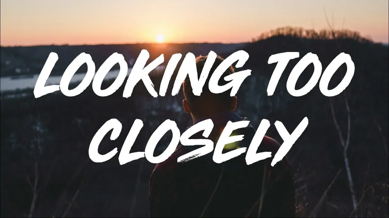 Fink | Looking Too Closely (lyrics) Fink | Looking Too Closely (lyrics)