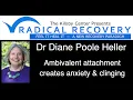 Diane Poole Heller Ambivalent Attachment Adaptations