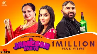 Ik Jameson Duji Tu : Deepak Dhillon ft Sandeep Dhaliwal (Official Video) | New Punjabi Songs 2020