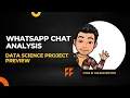 WhatsApp Chat Analysis Project Data Science Project 2023