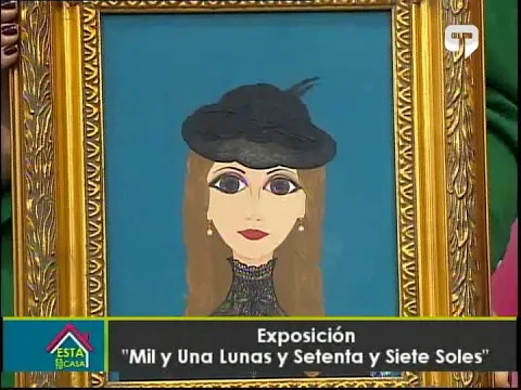 Exposición Mil y Una Lunas y Setenta y Siete Soles