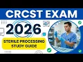 Ultimate CRCST Certification Review 2026 9th Edition Sterile Processing Study Guide