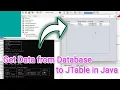 Java and Mysql How to Get Data from Database to JTable in Java Display MySQL Data into JTable