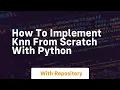 How to implement knn from scratch with python