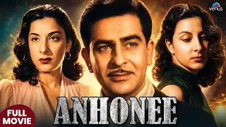 Anhonee (1952) | Old Hindi Movie | Raj Kapoor | Nargis | Achala Sachdev | Hindi Classic Movies