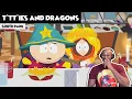 SOUTH PARK Black Friday Trilogy - T tt es and Dragons REACTION