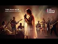 Tere Paas Main from Main Vaapas Aaunga | A.R. Rahman Sargam Version
