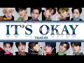 Download Lagu Treasure (트레저) - It's Okay (괜찮아질 거야) [Han- Rom- TÜRKÇE ÇEVİRİ] Color Coded Lyrics