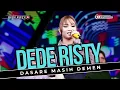 Download Lagu DASARE MASIH DEMEN Voc DEDE RISTY I LIVE MUSIC \