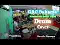 Download Lagu GAC - Bahagia Aransemen By Ronald Steven (Drum Cover)