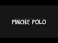 Para El Grande - Polo Gonzalez (Visual) | Pinch3 Polo
