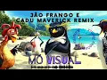 Download Lagu Jao Frango Remixx  Azuriito Produções