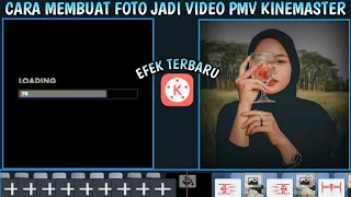 Download Tutorial🔥Cara Edit Foto Jadi Video(PMV) Dikinemaster Keren Efek Terbaru||Danil Official 26 MP3