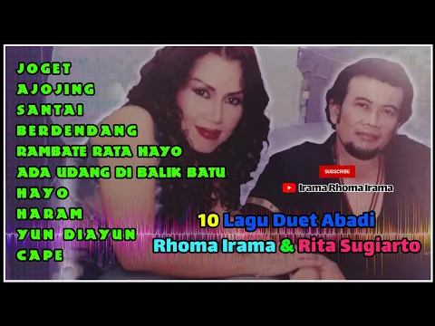 Download MP3 10 Lagu Duet Abadi Rhoma Irama \u0026 Rita Sugiarto Volume II