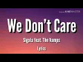 Download Lagu Sigala feat. The Vamps - We Don't Care (lyrics)