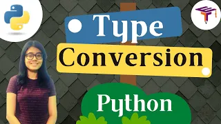 Type Conversions in Python Implicit and Explicit Conversions Alisha s Guide to Python Ep